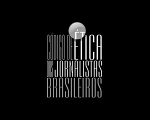 FENAJ: Quais os limites do Código de Ética dos Jornalistas Brasileiros?